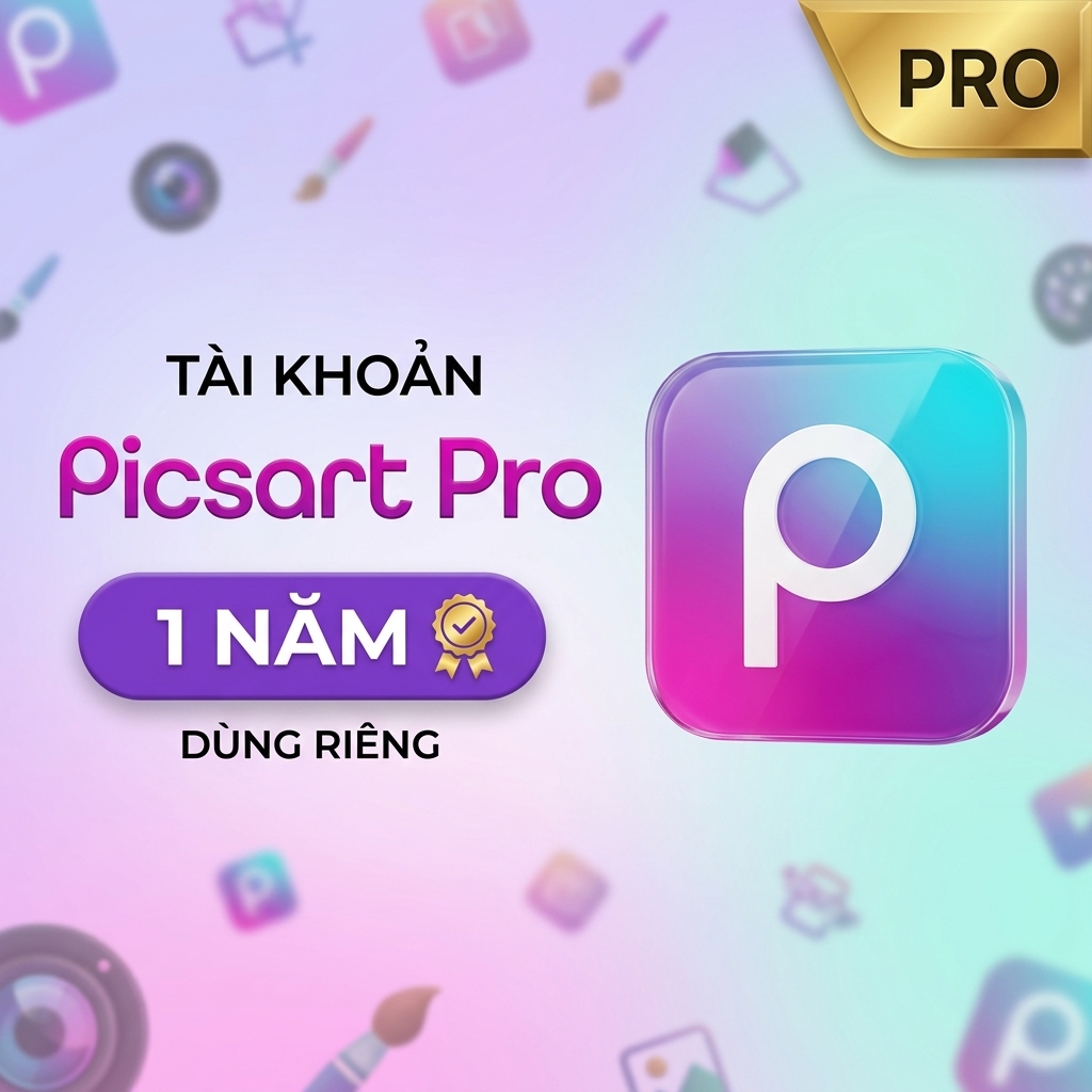 Hỗ trợ Picsart Pro 1 Năm Chính Chủ